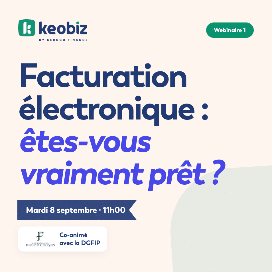 Facturation électronique : êtes-vous vraiment prêt ? (co-animé avec la DGFiP)